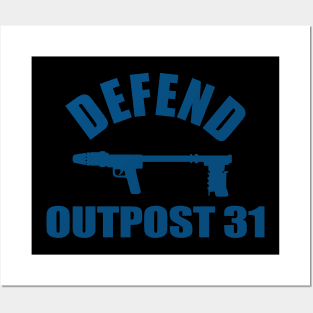 Defend Outpost 31 Posters and Art